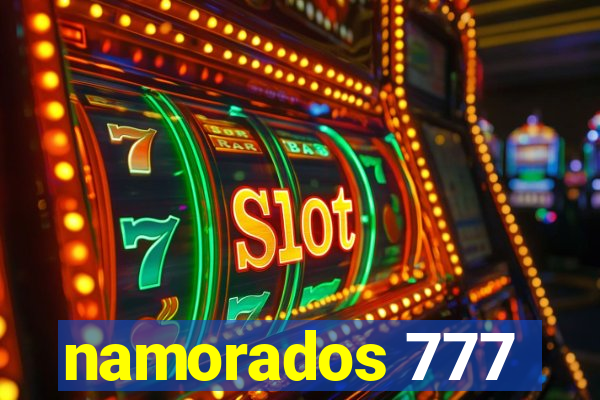 namorados 777